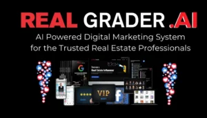 Real Grader - AI Powered Digital Marketing System for the Trusted Real Estate Professionals